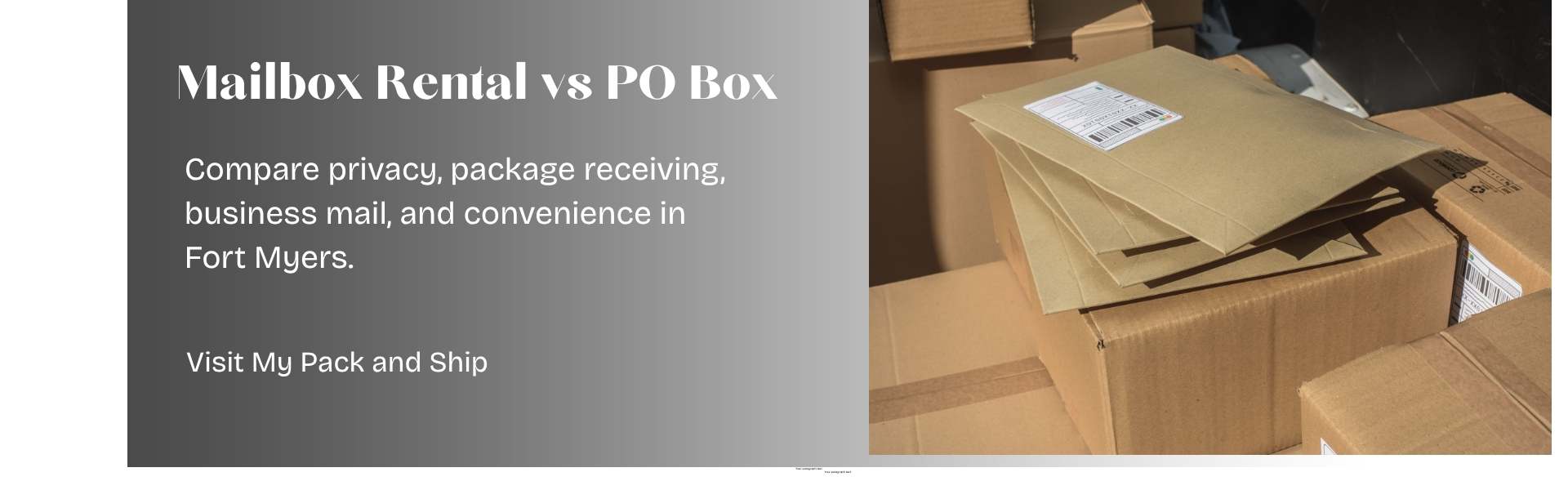 Mailbox rental and package receiving options at My Pack and Ship in Fort Myers